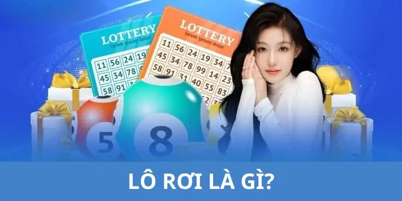 lô rơi là gì